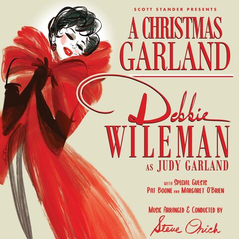 "A Christmas Garland" Debbie Wileman as Judy Garland album art
