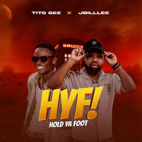 Hold Ya Foot (feat. Jbillee) album art