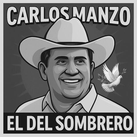 Carlos Manzo El Del Sombrero album art