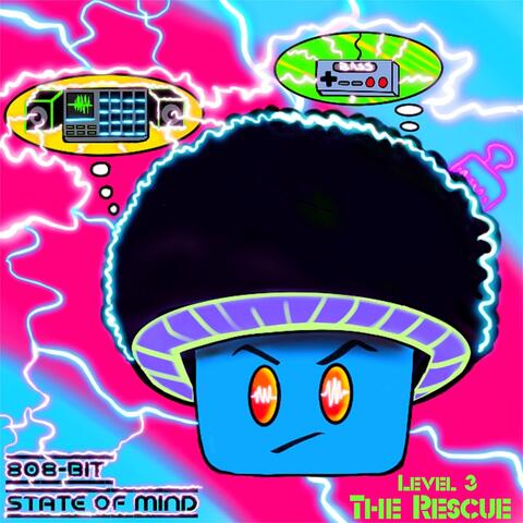 808-Bit State of Mind: Level 3 (The Rescue) album art