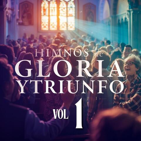 Himnos De Gloria Y Triunfo, Vol. 1 album art