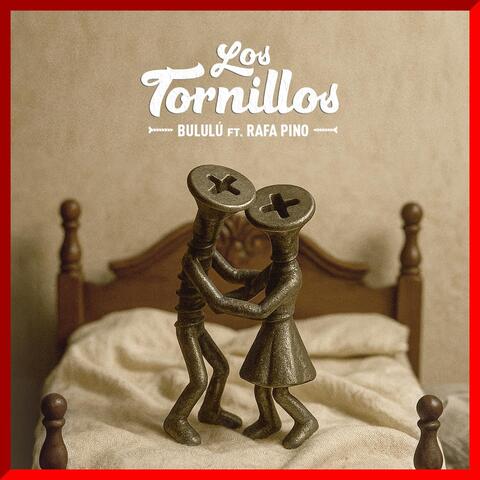 Los Tornillos (feat. Rafa Pino) album art