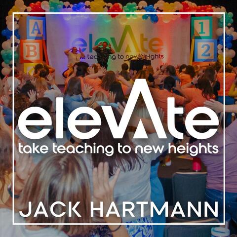 ELEVATE take teaching to new heights album art