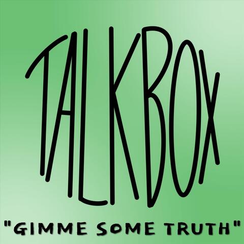 Gimme Some Truth album art