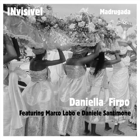 Invisível Madrugada (feat. Daniele Santimone & Marco Lobo) album art