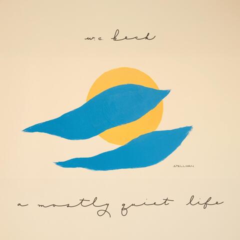 A Mostly Quiet Life album art
