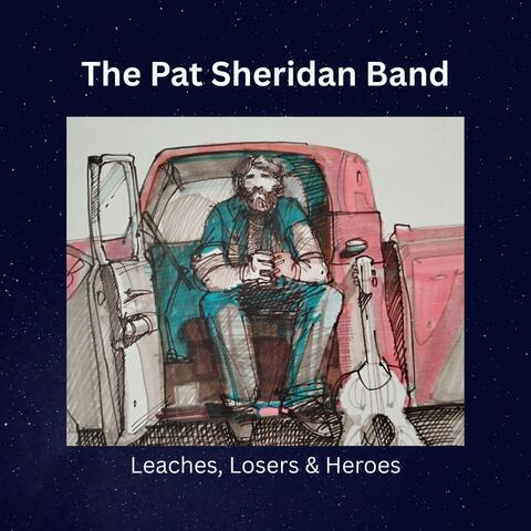 Leaches, Losers & Heroes album art