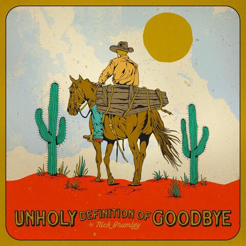 Unholy Definition of Goodbye album art