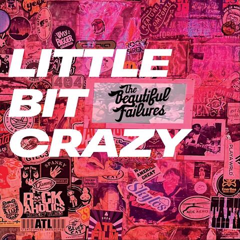 Little Bit Crazy album art