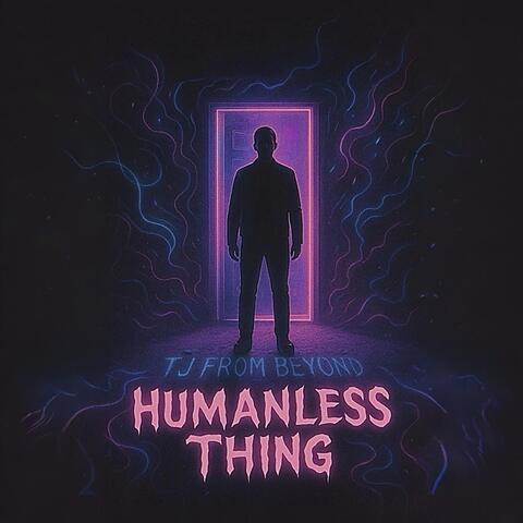 Humanless Thing album art