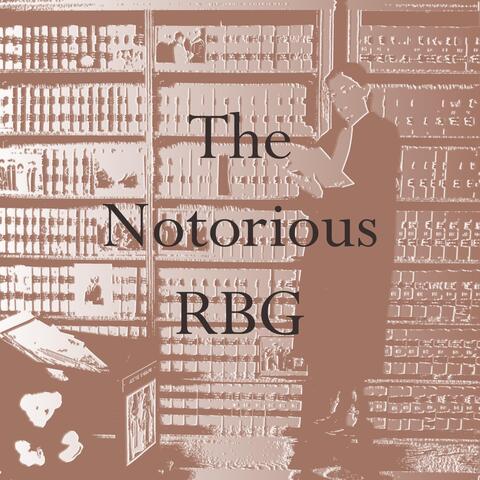 The Notorious RBG (Live) [feat. Phil Beale, Lucia Sarmiento & Jeremiah Hunt] album art