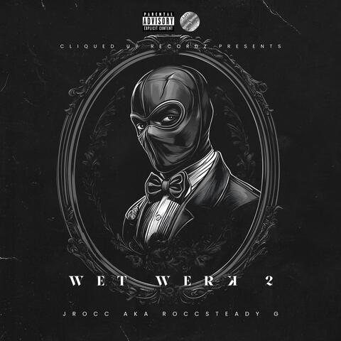 Wet Werk 2 album art