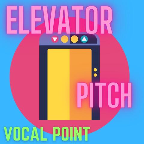 Elevator Pitch album art