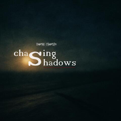Chasing Shadows album art