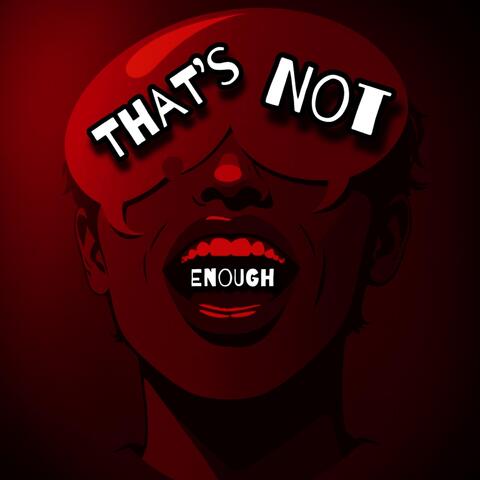 That's Not Enough album art