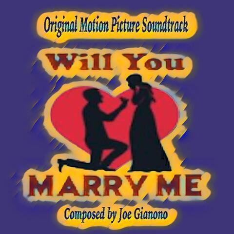Will You Marry Me Original Motion Picture Soundtrack album art