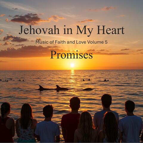 Jehovah in My Heart, Vol. 5: Promises album art
