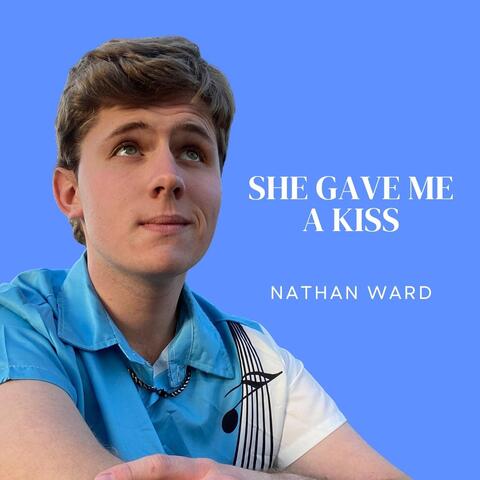 She Gave Me A Kiss album art