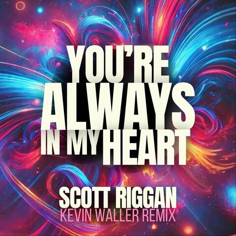 You're Always in My Heart (Kevin Waller Remix) album art