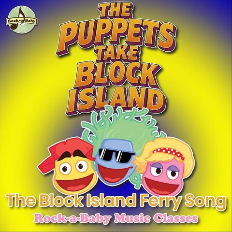 The Puppets Take Block Island (The Block Island Ferry Song) album art