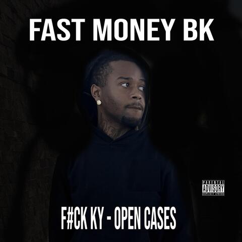 F*ck Ky / Open Cases album art