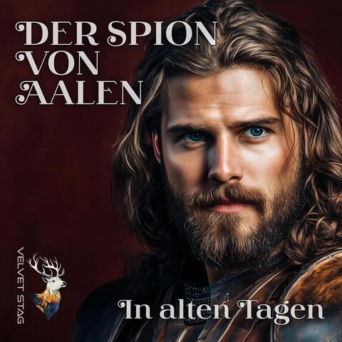 Der Spion von Aalen - In alten Tagen album art
