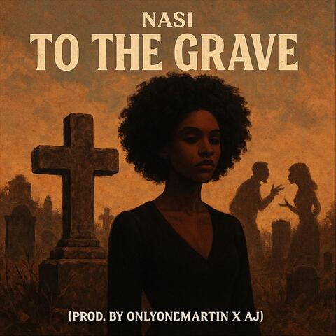 To The Grave (feat. OnlyOneMartin & AJ) album art