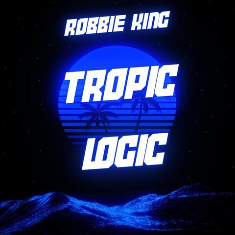 Tropic Logic album art
