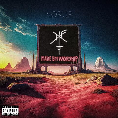 MAKE EM WORSHIP album art