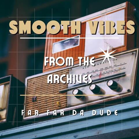 Smooth Vibes from the Archive album art