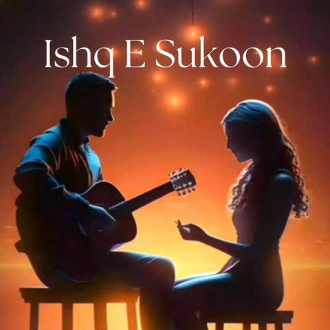 Ishq E Sukoon album art