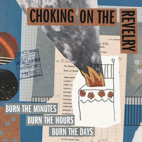 Burn the Minutes, Burn the Hours, Burn the Days album art