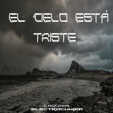 El Cielo Está Triste album art