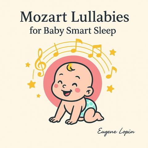 Mozart Lullabies for Baby Smart Sleep album art