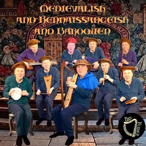 Medievalish and Rennaissanceish and Baroquen album art