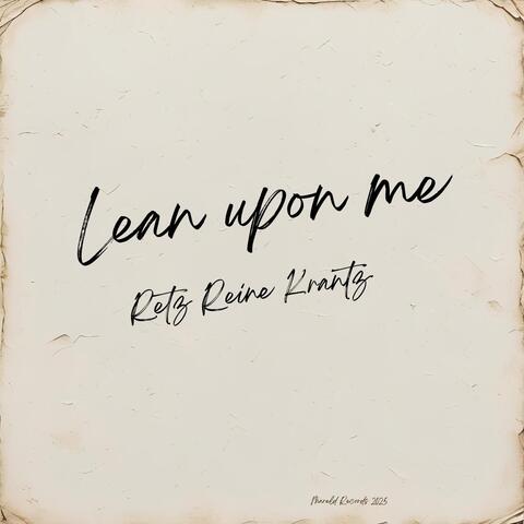Lean upon me album art