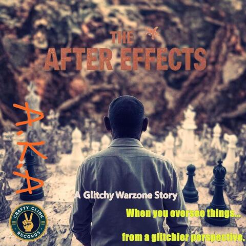 The After Effects a.k.a a Glitchy Warzone Story album art