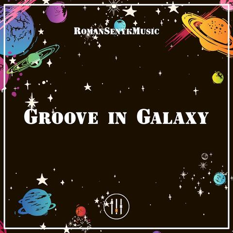 Groove in Galaxy album art