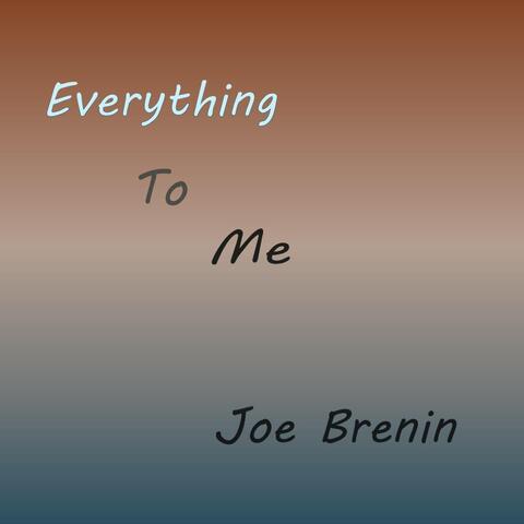 Everything To Me album art