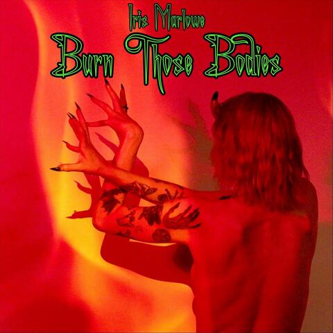 Burn Those Bodies album art