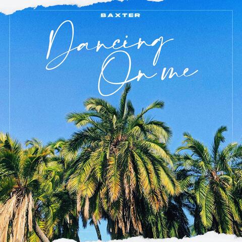 Dancing On Me album art