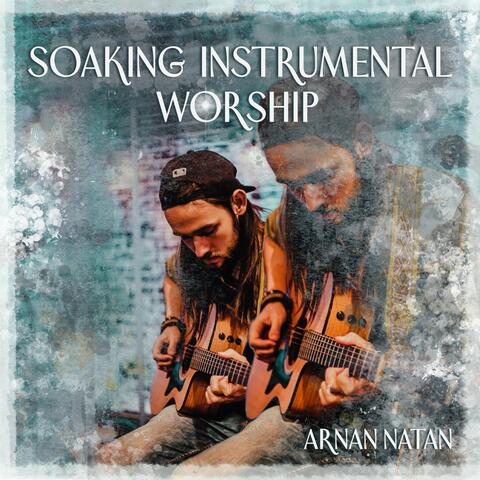 Soaking Instrumental Worship album art