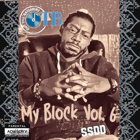 My Block, Vol. 6: SSDD album art
