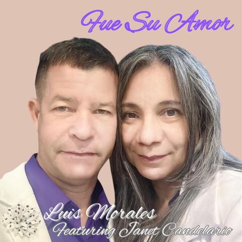 Fue Su Amor (feat. Janet Candelario) album art