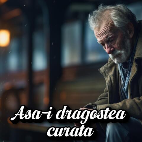 Asa-i dragostea curata album art
