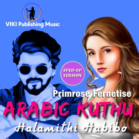 Arabic Kuthu Halamithi Habibo (Sped Up Version) album art