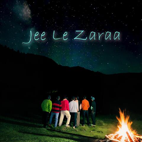 Jee Le Zaraa album art