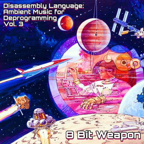 Disassembly Language: Ambient Music for Deprogramming Vol. 3 album art