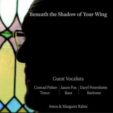 Beneath the Shadow of Your Wing album art