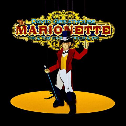 The Marionette: This & That from Hither & Yon album art
